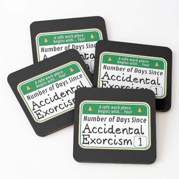 Item preview, SAFE WORK PLACE:  Number of Days Since Accidental Exorcism - funny warning work signs designed and sold by DesignsFromTW-S.