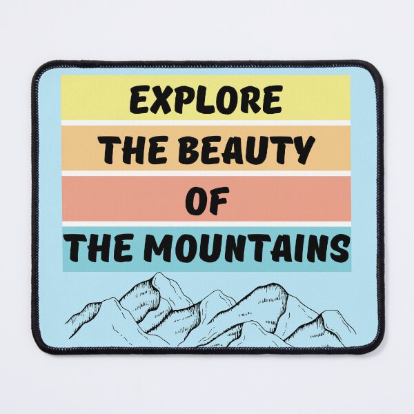 Item preview, Explore The Beauty Of The Mountains designed and sold by 96mon.