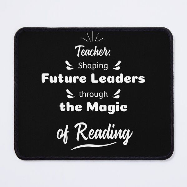 Item preview, Teacher: Shaping future leaders through the magic of reading designed and sold by JOY STORE 45.