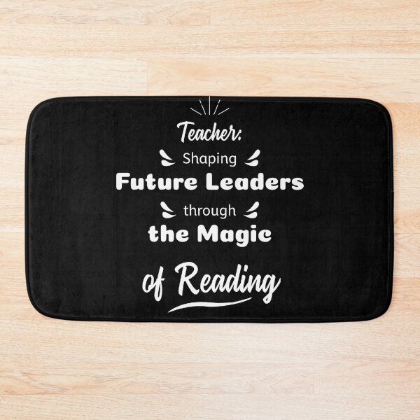 Item preview,  Teacher: Shaping future leaders through the magic of reading  designed and sold by JOY STORE 45.