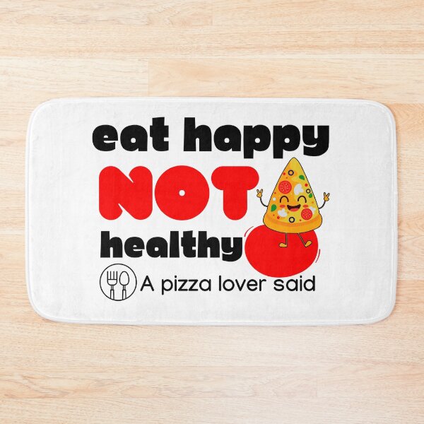 Item preview, Eat happy not healthy. A pizza lover said designed and sold by tinytwist.
