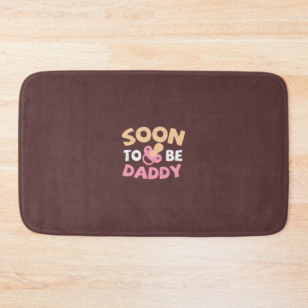 Item preview, soon to be daddy 	 designed and sold by gduukebnc30.