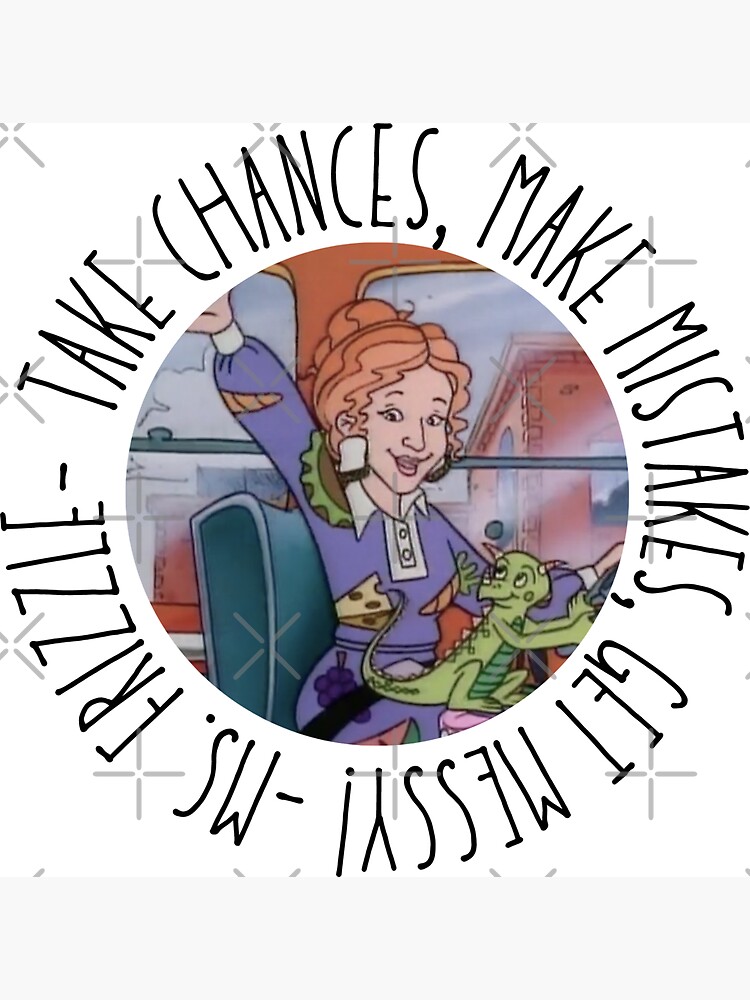 Ms. Frizzle Quote Magnet for Sale by biancacaleman
