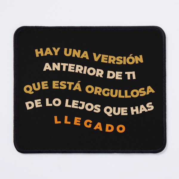 Item preview, There's a version of you that's proud of how far you've come. Dark version for motivational Spanish words for students of Spanish or lovers of Hispanic culture. designed and sold by SpanishStore.