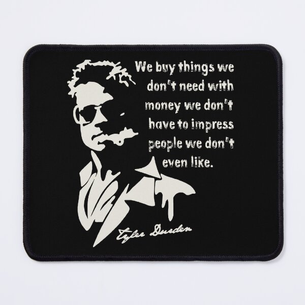 Item preview, Tyler Durden Quote designed and sold by Alema Art.