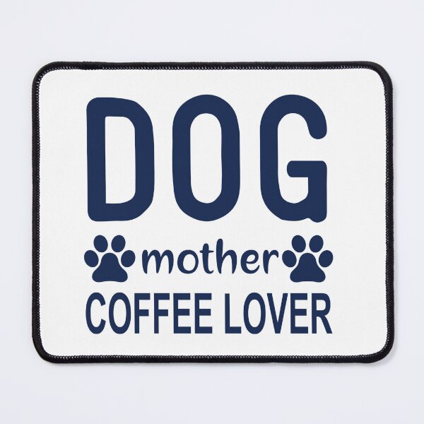 Item preview, Dog mother coffee lover designed and sold by DANIELYSFASHION.