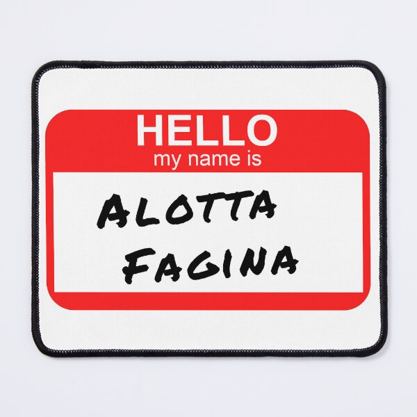 Item preview, Alotta Fagina designed and sold by PiperDownTees.