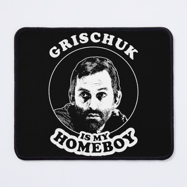 Item preview, Grischuk Is My Homeboy - Funny Chess Memes For Fans Of Alexander Grischuk designed and sold by McwhorKathlene.