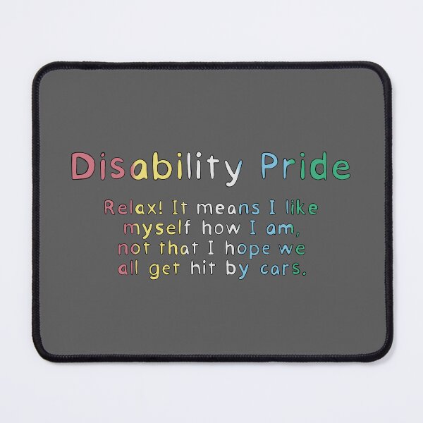 Item preview, Disability Pride designed and sold by O1RSH.