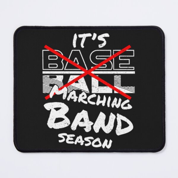 Item preview, Its Baseball Marching Band Season Funny designed and sold by GeorgeLeonard65.