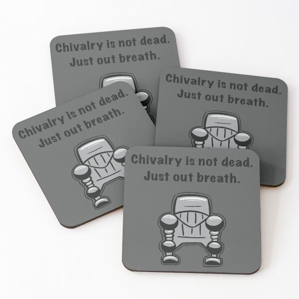 Item preview, Chivalry is not dead. designed and sold by Old Friends.