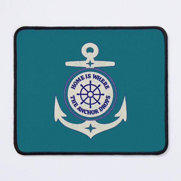 Item preview, Home is Where the Anchor Drops Nautical Travel Quote (SEA GREEN) designed and sold by CRHPOD20.