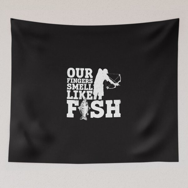 Item preview, Fishing Our Fingers Smell Like Fish Fishing Bowfishing Fisher designed and sold by YogeshSangha.