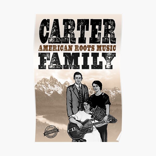 The Carter Family - American Roots Poster