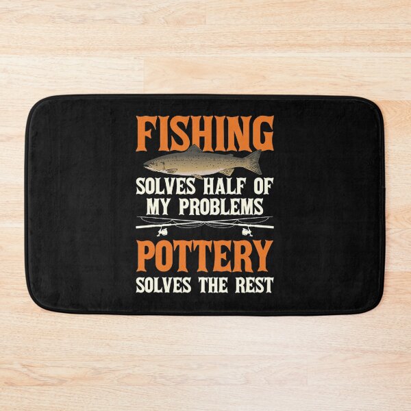 Item preview, Fishing Pottery Solve My Problems Fisherman designed and sold by UmaBarman.