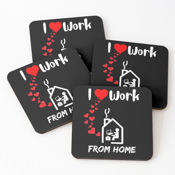 Work From Home Coasters for Sale Redbubble