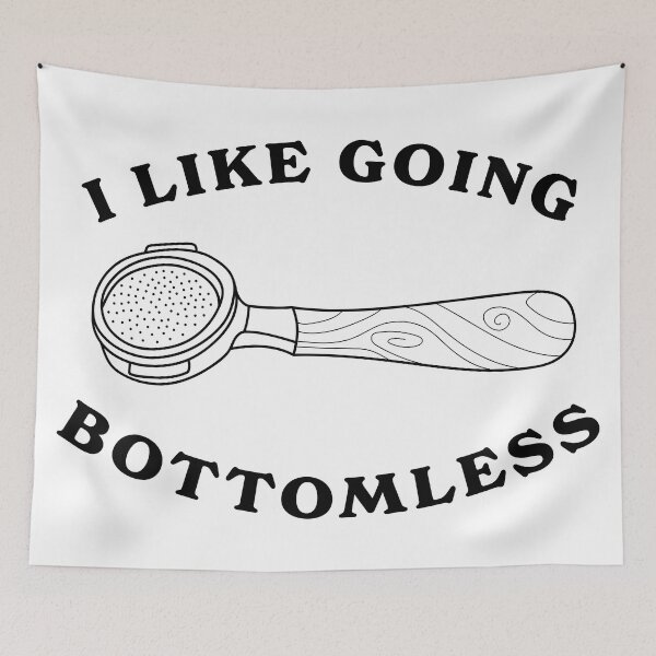 Item preview, I Like Going Bottomless Espresso Coffee Portafilter designed and sold by Gizerp.