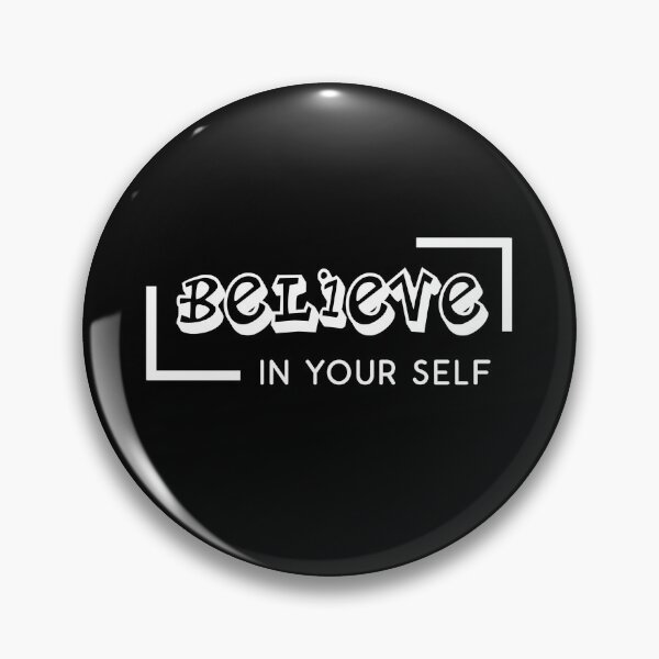 Item preview, Believe In Your Self designed and sold by AsCreationss.