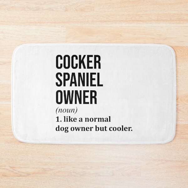 Item preview, Cocker Spaniel Dog Owner Definition designed and sold by XCIV.