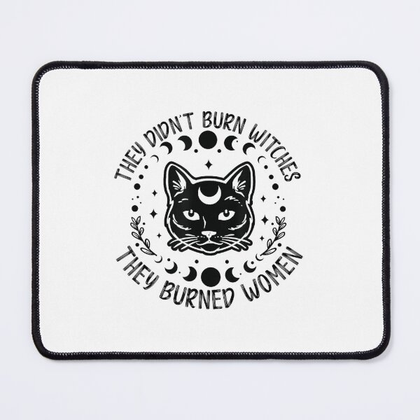 Item preview, Celestial They Didn't Burn Witches They Burned Women designed and sold by SylviaDChancey.