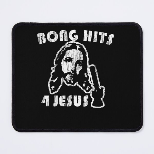 Artikelvorschau, Bong Hits 4 Jesus entworfen und verkauft von JosephFresne.