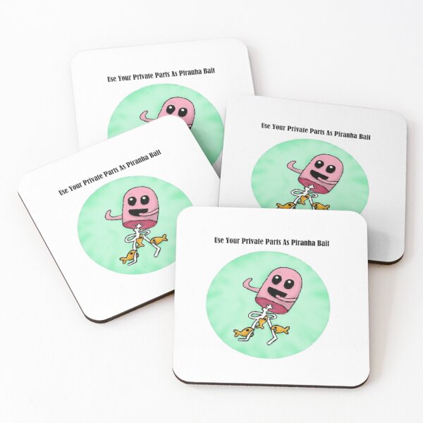 Item preview, Use Your Private Parts As Piranha Bait   designed and sold by Keybadna.