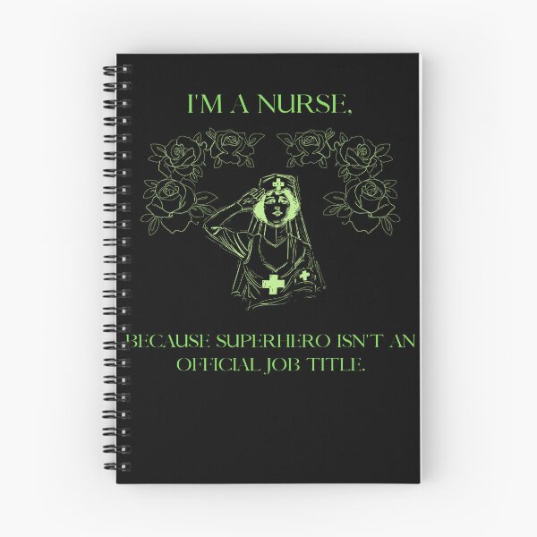 Item preview, Nurse joke. I'm a nurse, because superhero isn't an official job title - funny designed and sold by GlunmanStore.