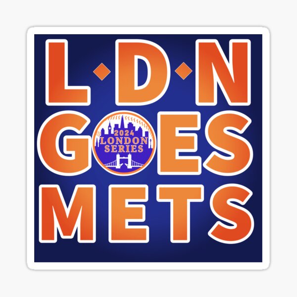 New York Mets LDN Goes Mets 2024 London Series logo shirt, hoodie