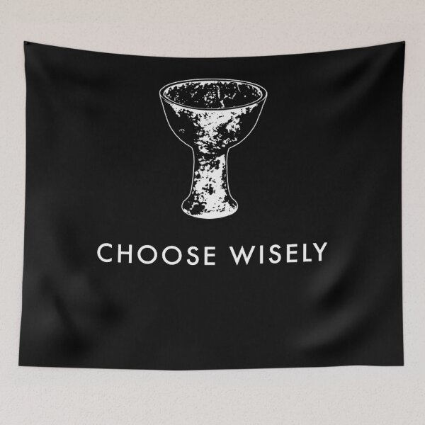 Item preview, Choose Wisely (Indíaná Jónés & The Last Crusade) designed and sold by ChargedCarolie.