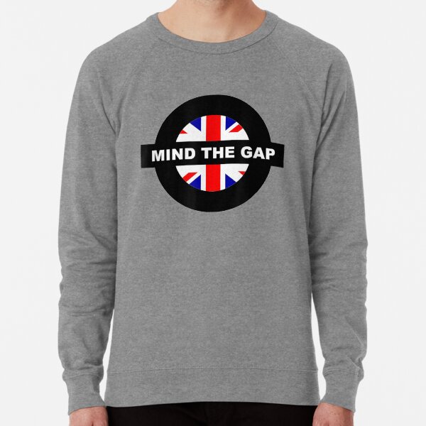 Mind the gap sweatshirt outlet