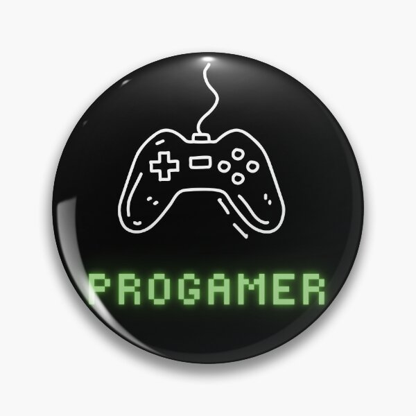 Item preview, Progamer, Gamers motto designed and sold by GlunmanStore.