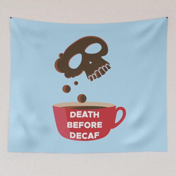 Item preview, DEATH BEFORE DECAF designed and sold by MOREDANKMEMES.