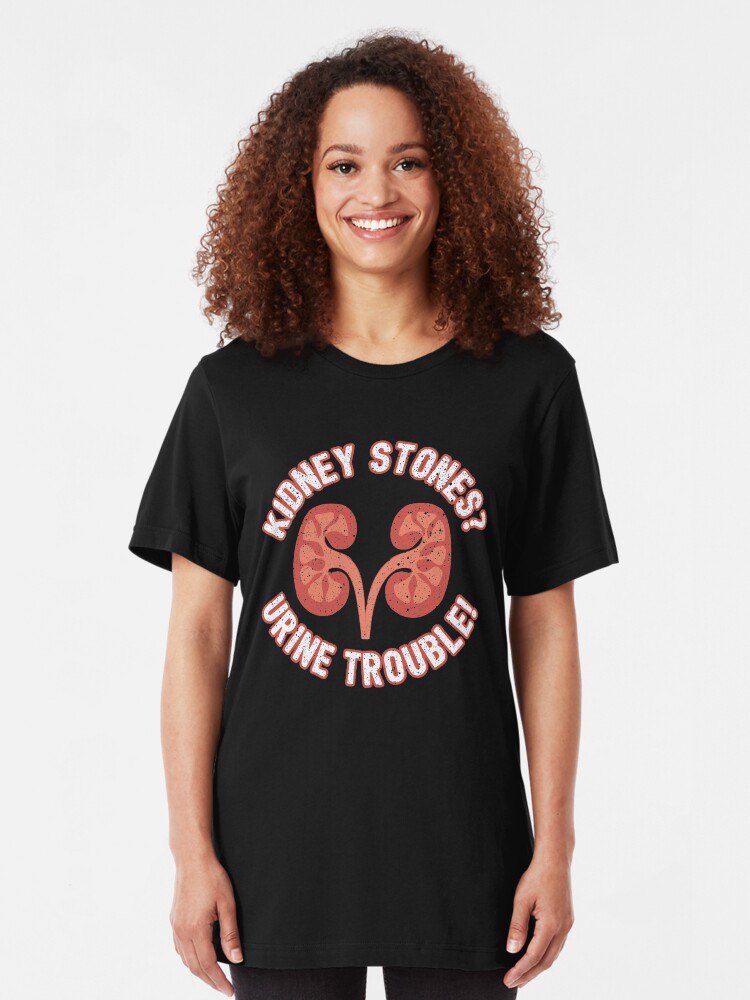Alternative Ansicht von Kidney Stones Urine Trouble - Funny Doctor Pun Gift Slim Fit T-Shirt