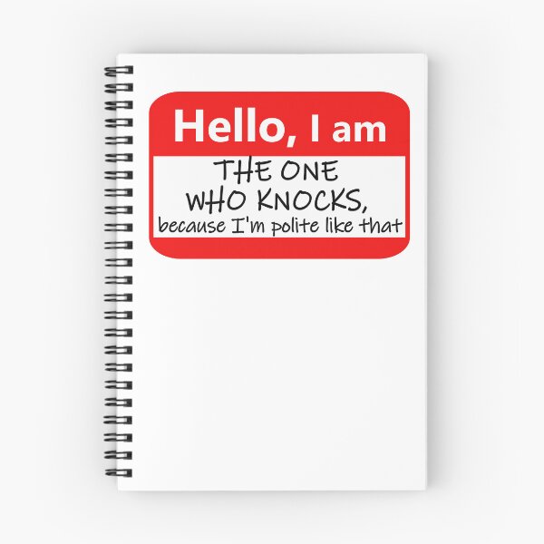Item preview, Name tag: Hello: I'm the one who knocks, because I'm polite like that designed and sold by Jeeb-Arts.