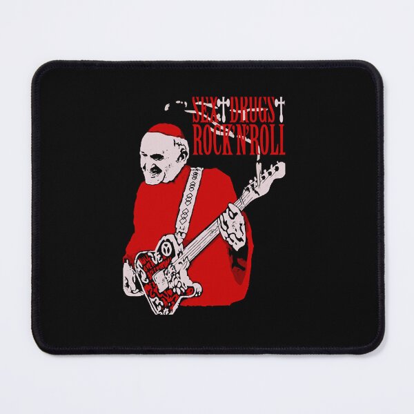 Item preview, Sex, Drugs and Rock N Roll pope designed and sold by MyrtleHamill.