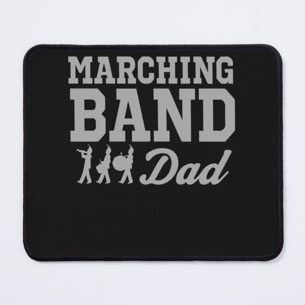 Item preview, Marching Band Dad designed and sold by StevenVongdeuan.