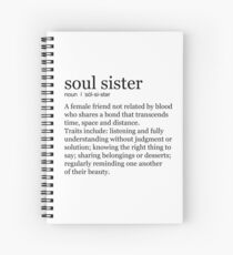 Soul Sister Spiral Notebook