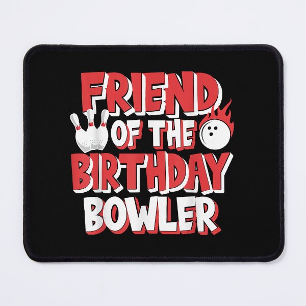 Item preview, Friend Of He Birthday Bowler Bowling Party designed and sold by BlancheBaughman.