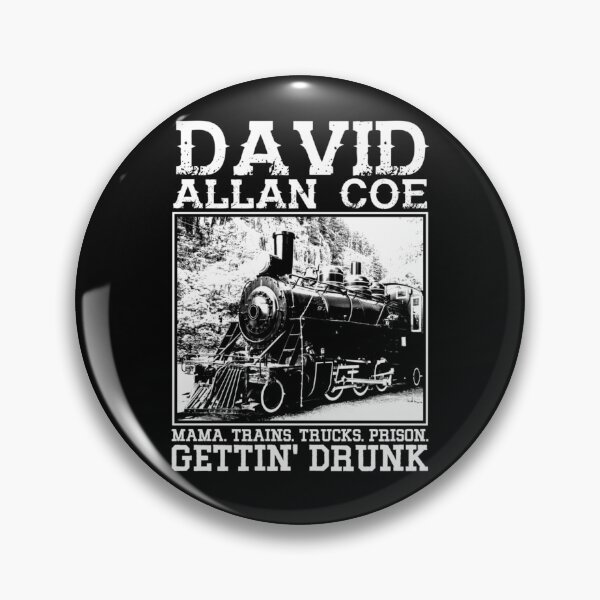 Item preview, david allan coe getting drunk designed and sold by Fitestrossot.