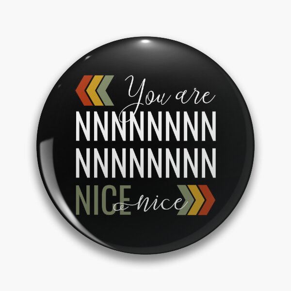 Item preview, You are nice designed and sold by ajkbilder.