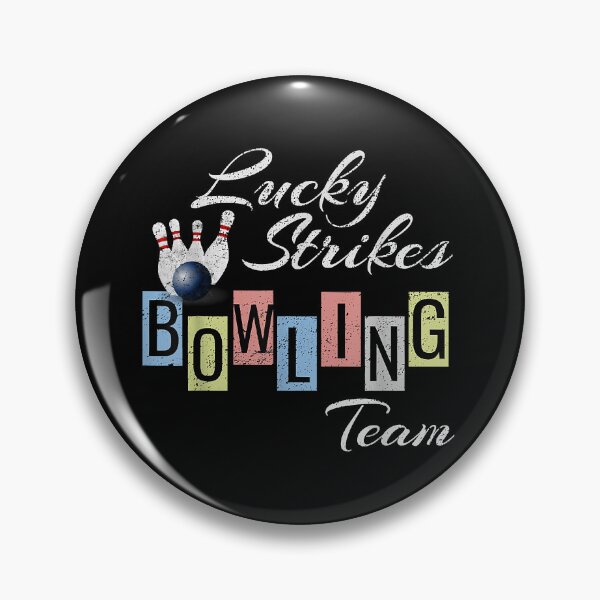 Item preview, Funny Bowling Eam  Lucky Strikes Fun Bowler League Ee designed and sold by BlancheBaughman.