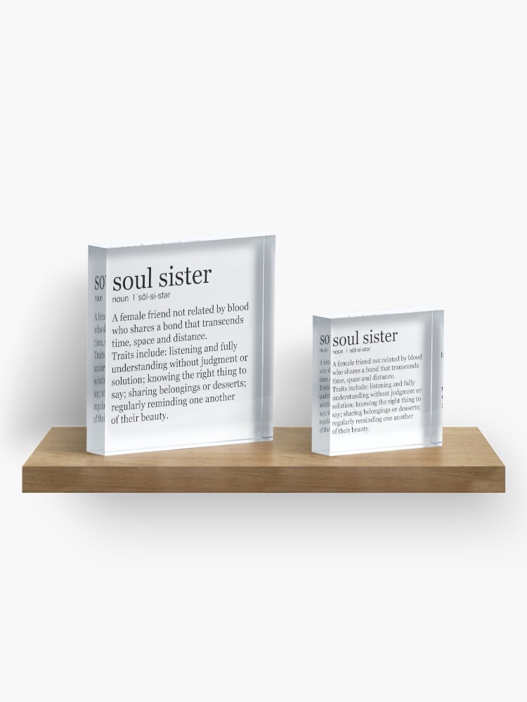 Alternate view of Soul Sister Acrylic Block