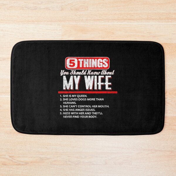 Item preview, Funny Five Hings You Should Know About My Wife    designed and sold by BlancheBaughman.