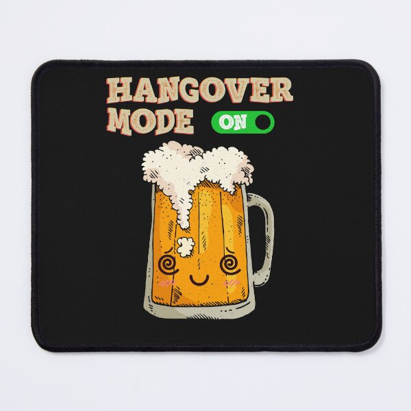 Item preview, Beer Hangover mode ON designed and sold by ChrisFeil.