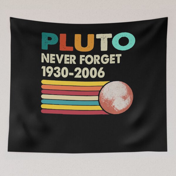 Item preview, Never Forget Pluto Retro Style Funny Space Science Classic designed and sold by CaryWatsica.