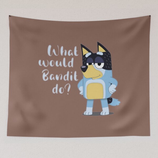 Item preview, what would bandit do   1	 designed and sold by seixyetvs34.