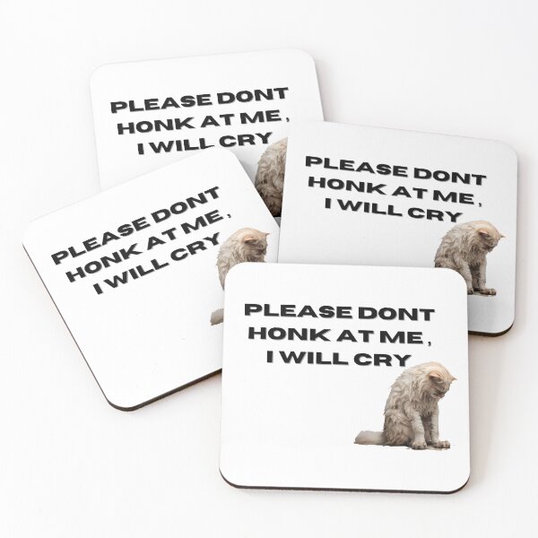 Item preview, please, don't honk at me i will cry designed and sold by WickyWildLife.