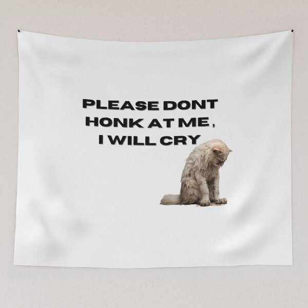 Item preview, please, don't honk at me i will cry designed and sold by WickyWildLife.