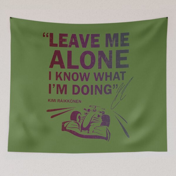 Item preview, Leave Me Alone Kimi raikkonen F1   	 designed and sold by uyvcgmiqdyu38.