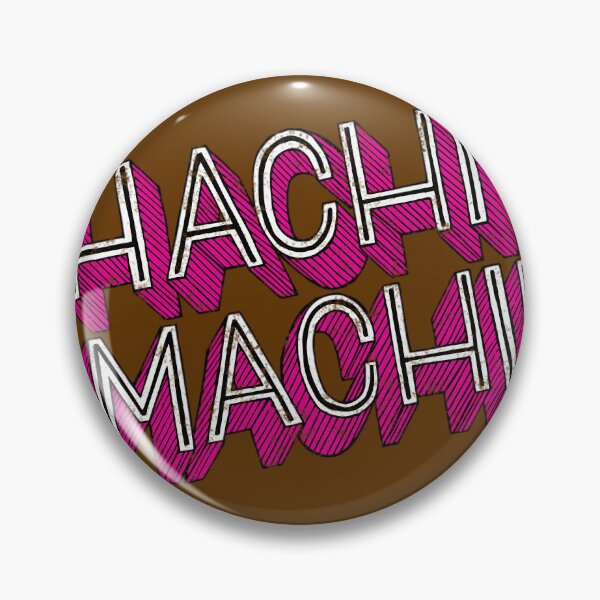 Item preview, HACHI MACHI! 	 	 designed and sold by cmanyzxs29.